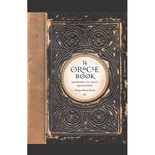 The Oracle Book: Answers to Life's Questions