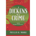 A Dickens of a Crime: A Meg Miller Cozy Mystery