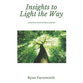 Insights to Light the Way: Lessons From Life and ALS About Living Well