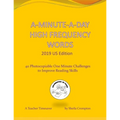 A-Minute-A-Day High Frequency Words 2019 US Edition: 40 Photocopiable One Minute Challenges to Improve Reading Skills.