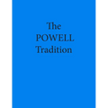 The Powell Tradition