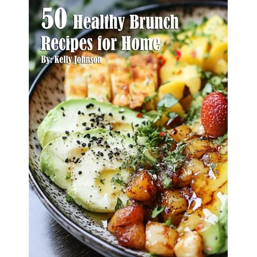 50 Healthy Brunch Recipes for Home
