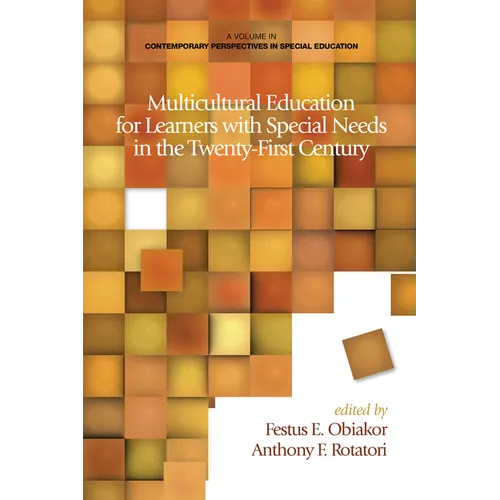Multicultural Education for Learners with Special Needs in the Twenty-First Century