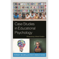 Case Studies in Educational Psychology: Elementary School Grades