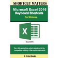 Microsoft Excel 2016 Keyboard Shortcuts For Windows