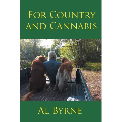 For Country and Cannabis
