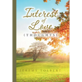 Interest of Love: (Thoughts)