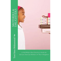 Mothers & Daughters: A Self-Help & Best Practices Guide for African American Mothers and Their Daughters
