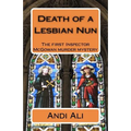 Death of a Lesbian Nun: The first Inspector McGowan Murder Mystery