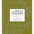 The Wicca Cookbook: Recipes, Ritual, and Lore