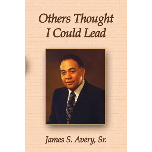 Others Thought I Could Lead