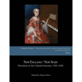 New England / New Spain: Portraiture in the Colonial Americas, 1492-1850