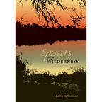 Spirits of the Wilderness - Hardcover