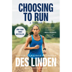 Choosing to Run: A Memoir