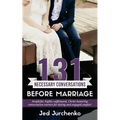 131 Necessary Conversations Before Marriage: Insightful, highly-caffeinated, Christ-honoring conversation starters for dating and engaged couples!
