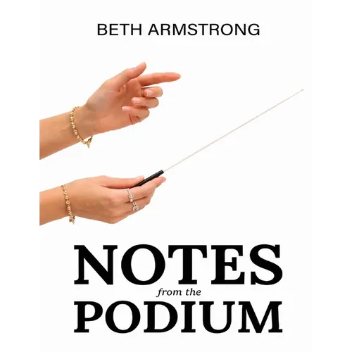 Notes From The Podium