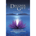 Discover the Gift: It's Why We're Here