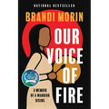 Our Voice of Fire: A Memoir of a Warrior Rising