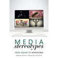 Media Stereotypes: From Ageism to Xenophobia