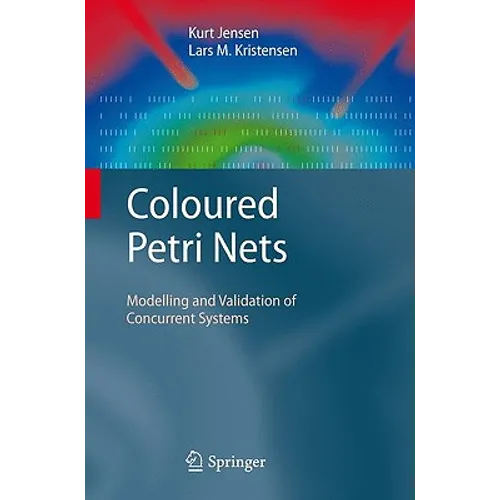 Coloured Petri Nets: Modelling and Validation of Concurrent Systems