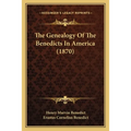 The Genealogy Of The Benedicts In America (1870)