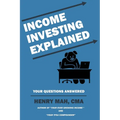 Income Investing Explained