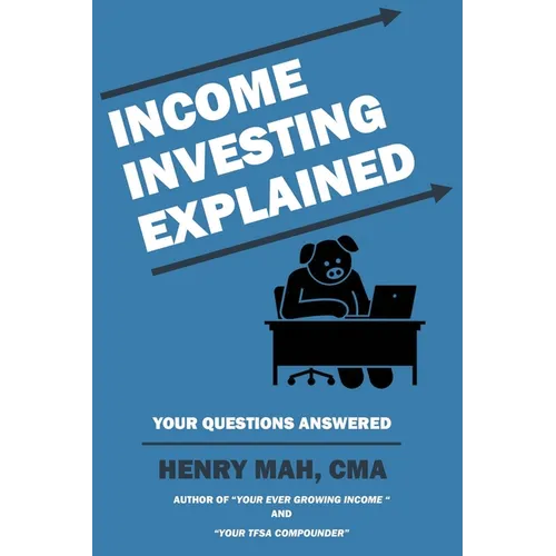 Income Investing Explained