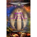 Mary and the Divine Sophia: The Salvation of Universal Wisdom