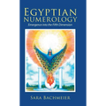 Egyptian Numerology: Emergence into the Fifth Dimension
