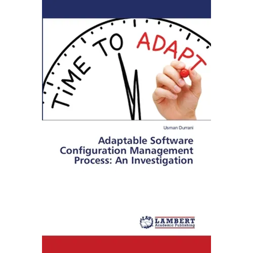 Adaptable Software Configuration Management Process: An Investigation