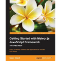 Getting Started with Meteor.js JavaScript Framework Second Edition