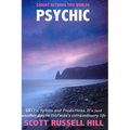 Psychic: UFO's, Spirits and Predictions. It's just another day in this man's extraordinary life.