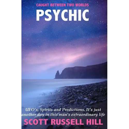 Psychic: UFO's, Spirits and Predictions. It's just another day in this man's extraordinary life.