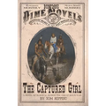 The Captured Girl: A Novel of Survival during the Great Sioux War