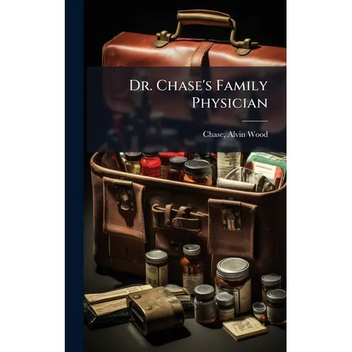 Dr. Chase's Family Physician