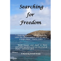 Searching for Freedom