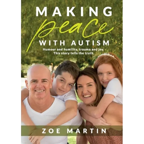 Making Peace with Autism