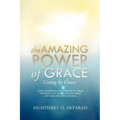 The Amazing Power of Grace