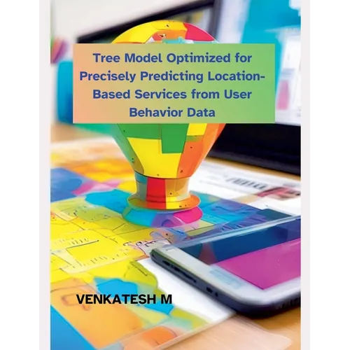 Tree Model Optimized for Precisely Predicting Location-Based Services from User Behavior Data