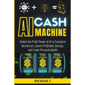 AI Cash Machine