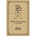 Pike's Plaque