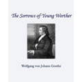 The Sorrows of Young Werther