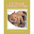It's Raining Cats and Frogs