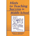 Hints for Teaching Success in Middle School