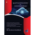 Quantum Intelligence On Cloud Paradigms