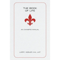 The Book of Life: An Owner's Manual