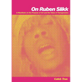 On Ruben Slikk: A Manifesto on the Purpose of Art and the Value of Transgression