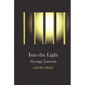 Into the Light