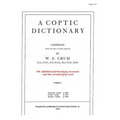 A Coptic Dictionary, volume 1: The world's best Coptic dictionary
