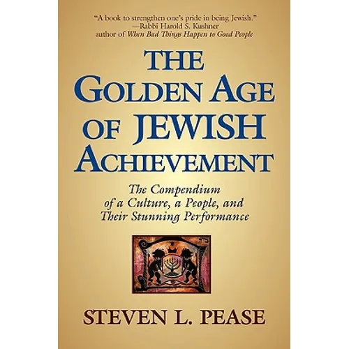 The Golden Age of Jewish Achievement